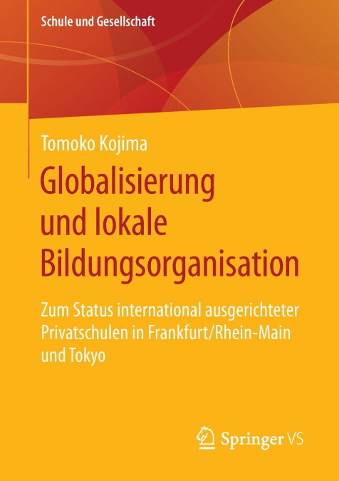 Globalisierung und lokale Bildungsorganisation