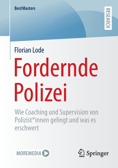 Fordernde Polizei