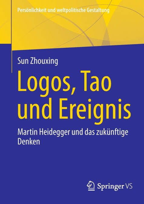 Logos, Tao und Ereignis
