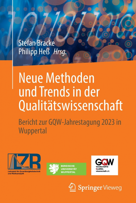 Neue Methoden und Trends in der Qualitätswissenschaft