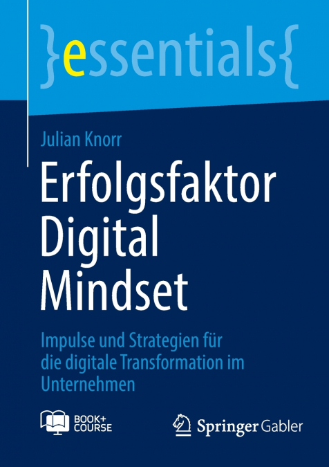 Erfolgsfaktor Digital Mindset