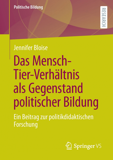 Das Mensch-Tier-Verhältnis als Gegenstand politischer Bildung