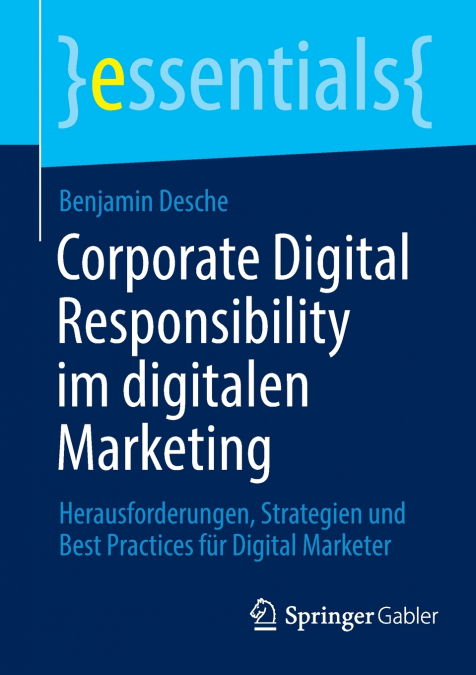 Corporate Digital Responsibility im digitalen Marketing