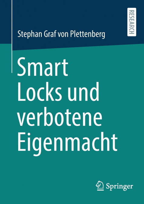 Smart Locks und verbotene Eigenmacht