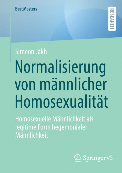 Normalisierung von männlicher Homosexualität