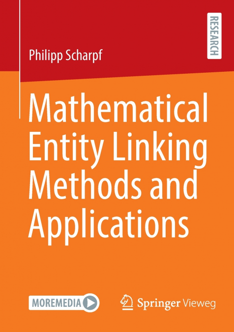 Mathematical Entity Linking Methods and Applications