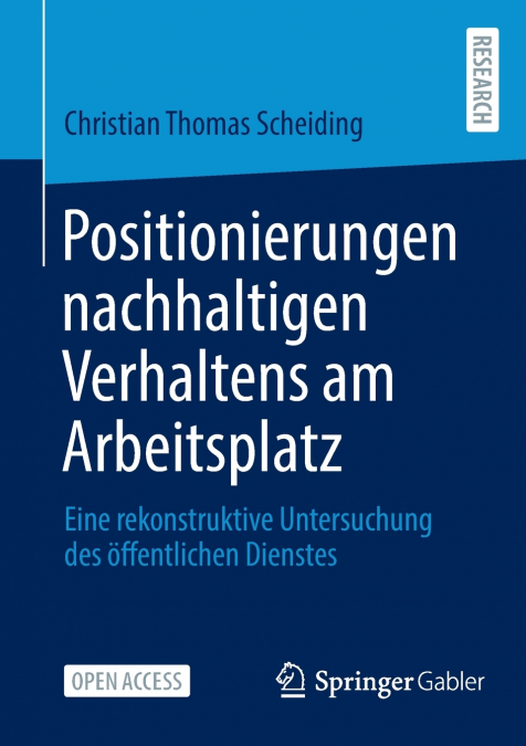 Positionierungen nachhaltigen Verhaltens am Arbeitsplatz