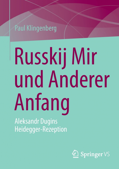 Russkij Mir und Anderer Anfang