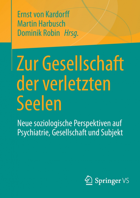 Zur Gesellschaft der verletzten Seelen