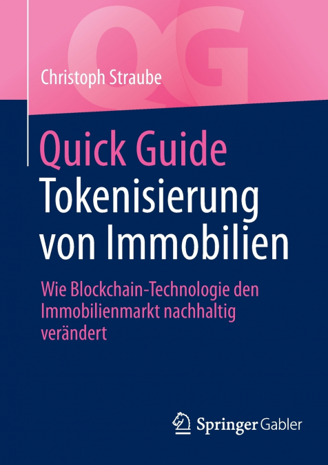 Quick Guide Tokenisierung von Immobilien