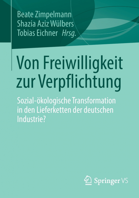 Von Freiwilligkeit zur Verpflichtung