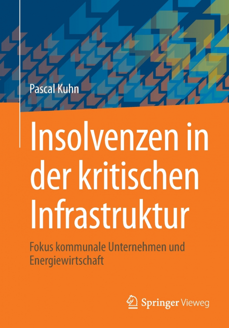 Insolvenzen in der kritischen Infrastruktur