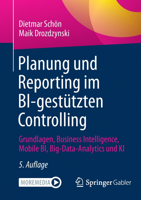 Planung und Reporting im BI-gestützten Controlling