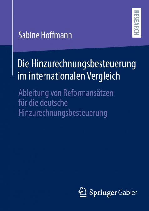 Die Hinzurechnungsbesteuerung im internationalen Vergleich