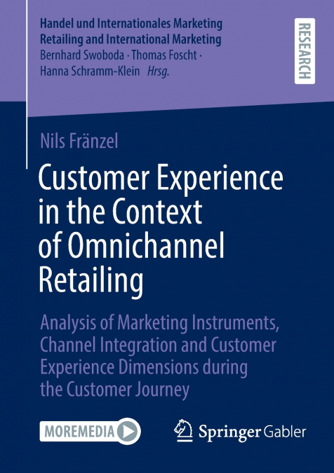 Customer Experience in the Context of Omnichannel Retailing