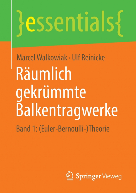 Räumlich gekrümmte Balkentragwerke