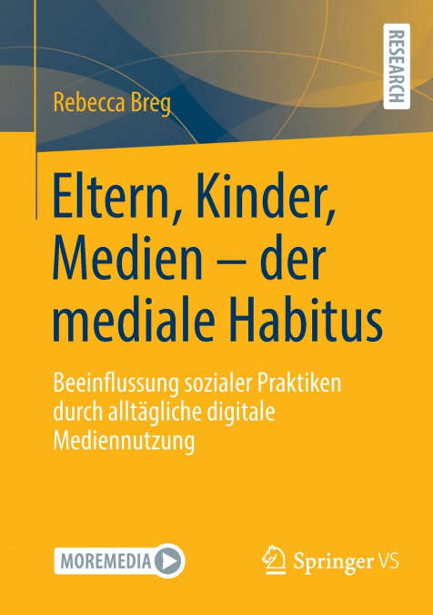 Eltern, Kinder, Medien - der mediale Habitus