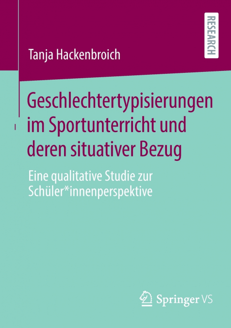 Geschlechtertypisierungen im Sportunterricht und deren situativer Bezug