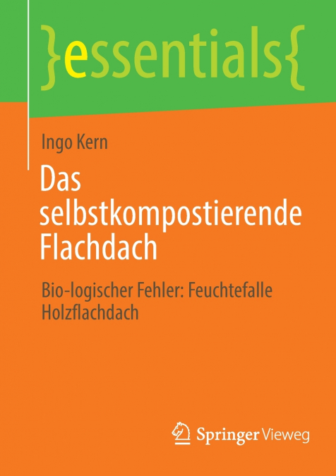 Das selbstkompostierende Flachdach
