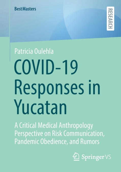COVID-19 Responses in Yucatan