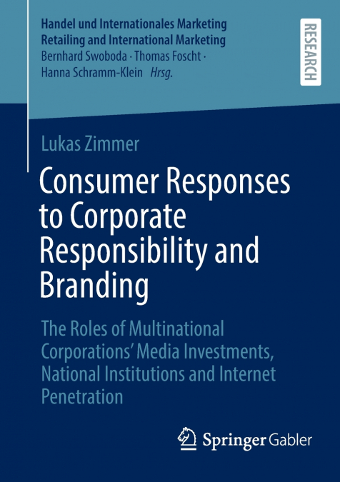 Consumer Responses to Corporate Responsibility and Branding