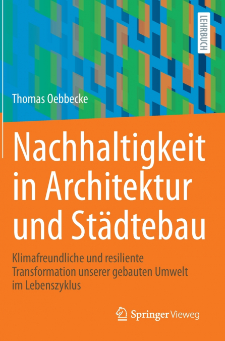 Nachhaltigkeit in Architektur und Städtebau