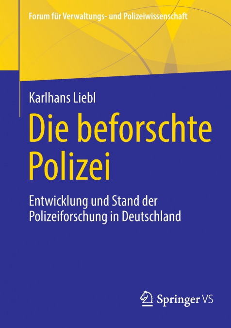 Die beforschte Polizei