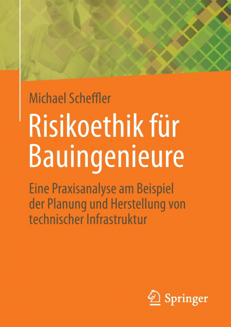 Risikoethik für Bauingenieure