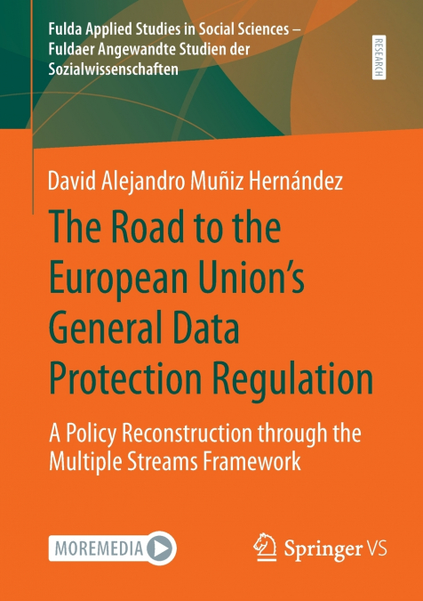 The Road to the European Union’s General Data Protection Regulation