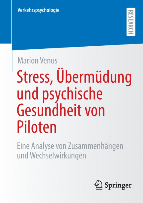 Stress, Übermüdung und psychische Gesundheit von Piloten