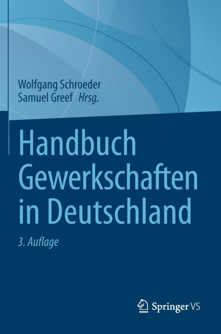 Handbuch Gewerkschaften in Deutschland