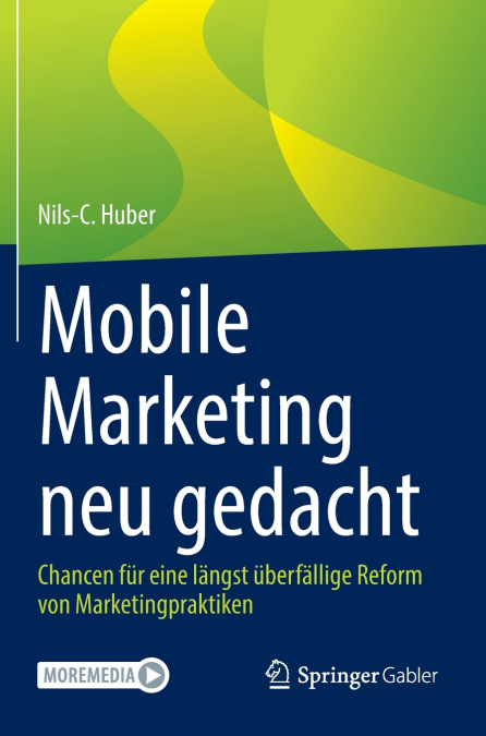 Mobile Marketing neu gedacht