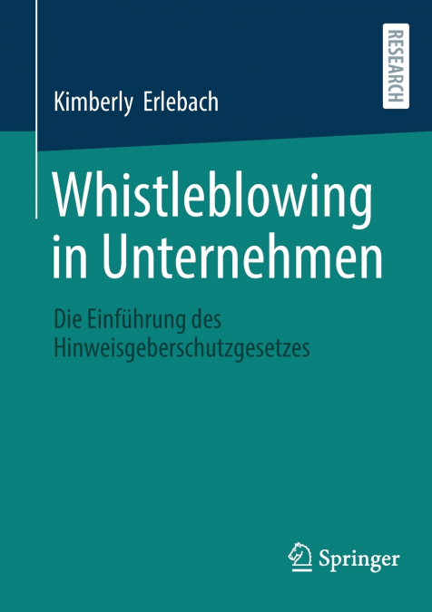 Whistleblowing in Unternehmen