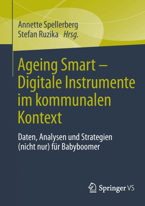 Ageing Smart - Digitale Instrumente im kommunalen Kontext