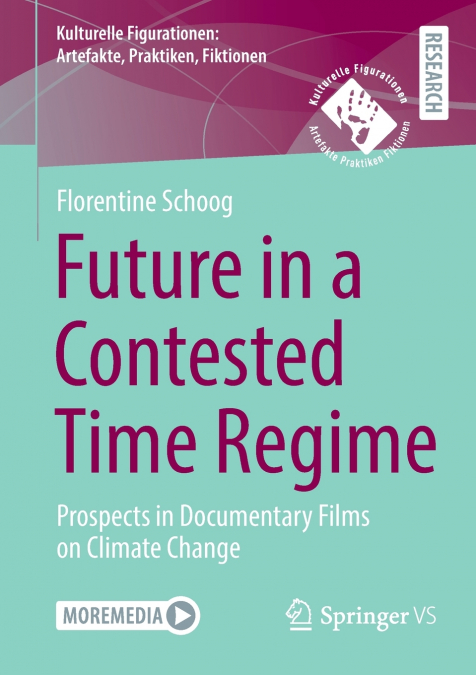 Future in a Contested Time Regime