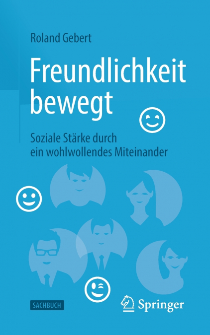 Freundlichkeit bewegt