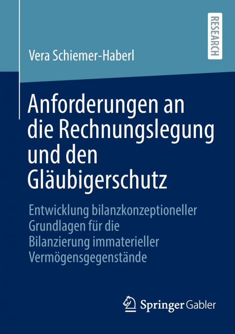 Anforderungen an die Rechnungslegung und den Gläubigerschutz
