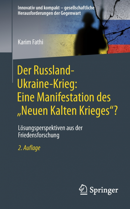 Der Russland-Ukraine-Krieg