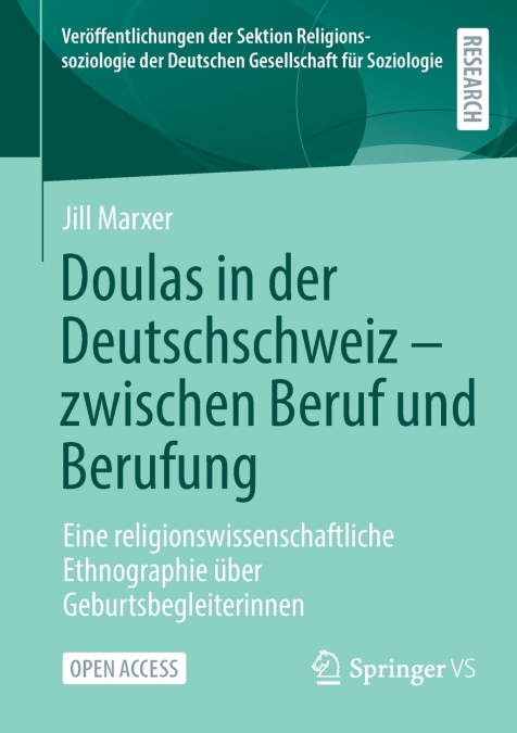 Doulas in der Deutschschweiz - zwischen Beruf und Berufung