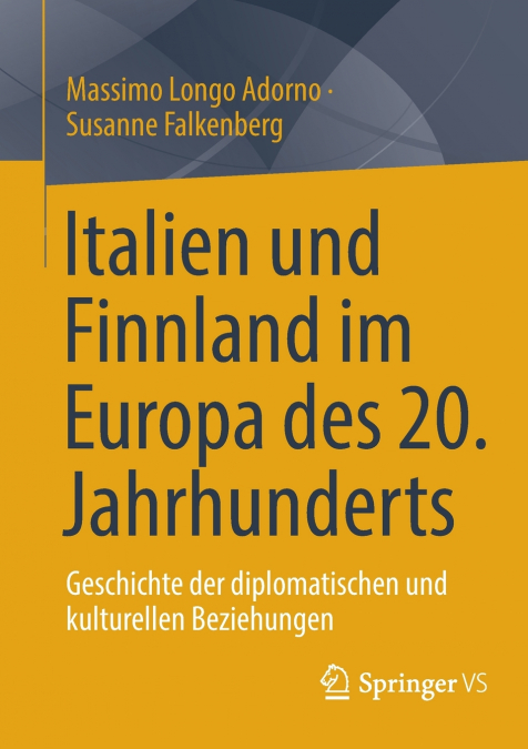 Italien und Finnland im Europa des 20. Jahrhunderts
