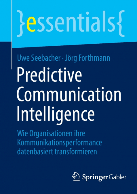 Predictive Communication Intelligence