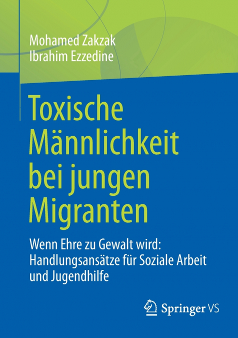 Toxische Männlichkeit bei jungen Migranten