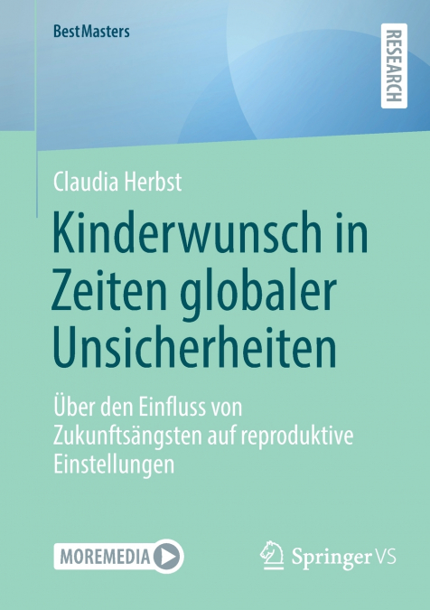 Kinderwunsch in Zeiten globaler Unsicherheiten