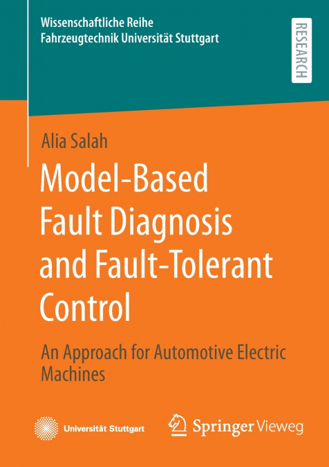 Model-Based Fault Diagnosis and Fault-Tolerant Control