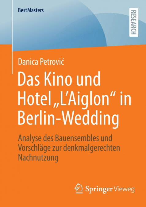 Das Kino und Hotel „L’Aiglon' in Berlin-Wedding