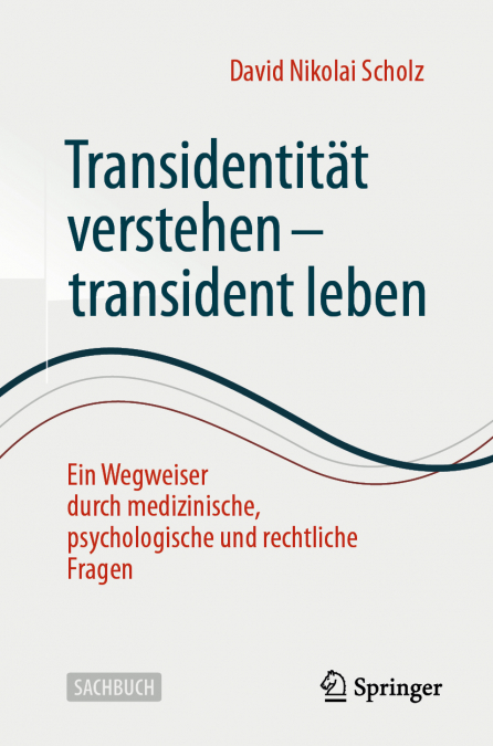 Transidentität verstehen - transident leben