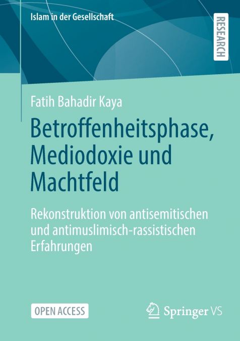 Betroffenheitsphase, Mediodoxie und Machtfeld
