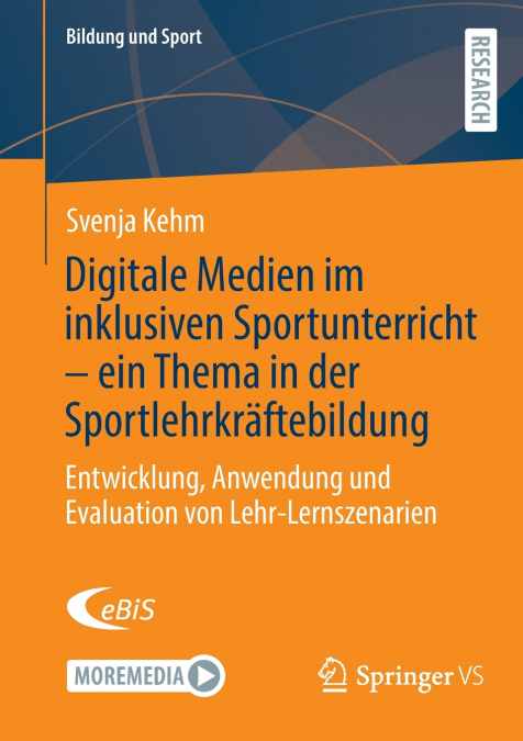 Digitale Medien im inklusiven Sportunterricht - ein Thema in der Sportlehrkräftebildung