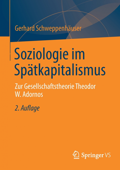 Soziologie im Spätkapitalismus