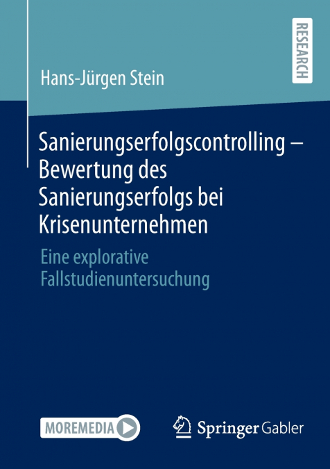 Sanierungserfolgscontrolling - Bewertung des Sanierungserfolgs bei Krisenunternehmen